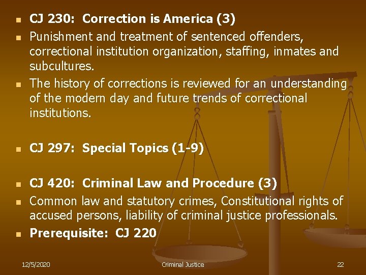 n n n n CJ 230: Correction is America (3) Punishment and treatment of n n n n CJ 230: Correction is America (3) Punishment and treatment of