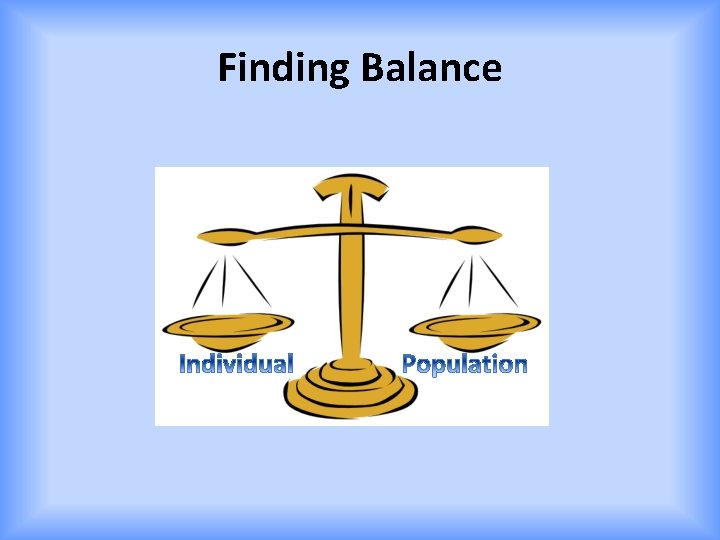 Finding Balance 