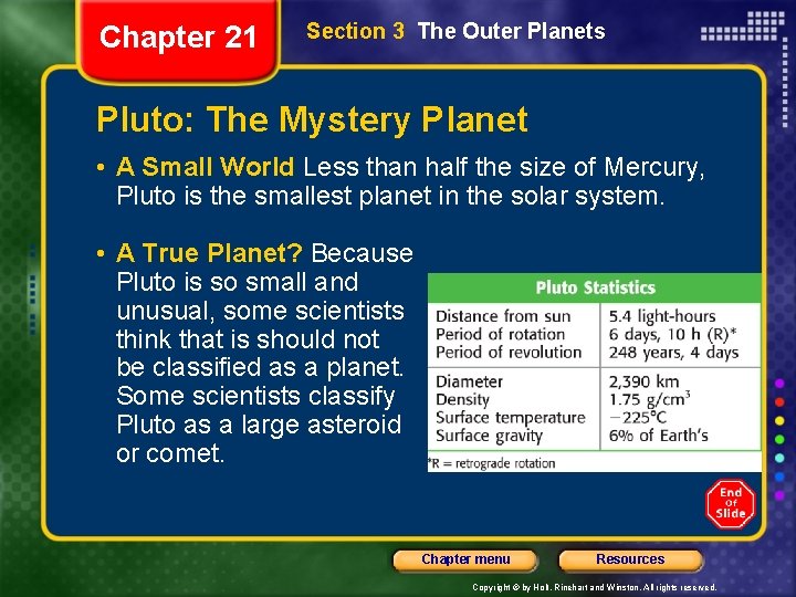 Chapter 21 Section 3 The Outer Planets Pluto: The Mystery Planet • A Small