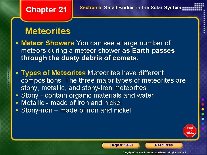 Chapter 21 Section 5 Small Bodies in the Solar System Meteorites • Meteor Showers