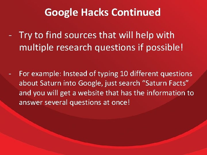 Google Hacks Continued - Try to find sources that will help with multiple research