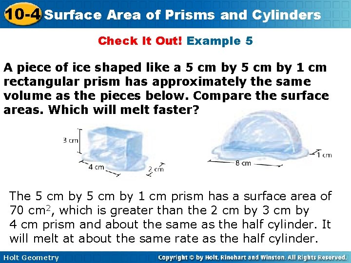 10 -4 Surface Area of Prisms and Cylinders Check It Out! Example 5 A