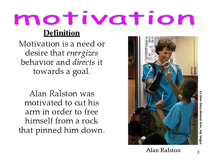 Definition Motivation is a need or desire that energizes behavior and directs it towards