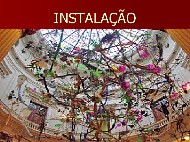 INSTALAÇÃO 