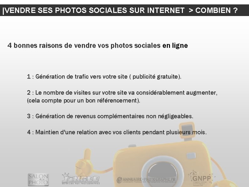 |VENDRE SES PHOTOS SOCIALES SUR INTERNET > COMBIEN ? 4 bonnes raisons de vendre