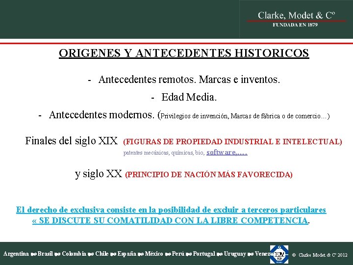 ORIGENES Y ANTECEDENTES HISTORICOS - Antecedentes remotos. Marcas e inventos. - Edad Media. - ORIGENES Y ANTECEDENTES HISTORICOS - Antecedentes remotos. Marcas e inventos. - Edad Media. -