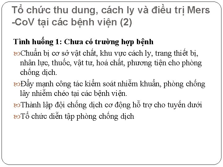 Tổ chức thu dung, cách ly và điều trị Mers -Co. V tại các Tổ chức thu dung, cách ly và điều trị Mers -Co. V tại các