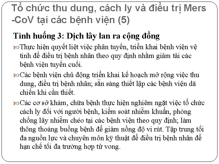 Tổ chức thu dung, cách ly và điều trị Mers -Co. V tại các