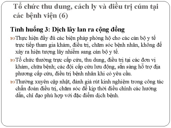Tổ chức thu dung, cách ly và điều trị cúm tại các bệnh viện Tổ chức thu dung, cách ly và điều trị cúm tại các bệnh viện