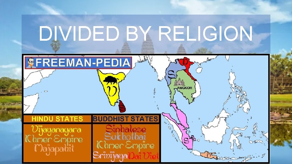 DIVIDED BY RELIGION 