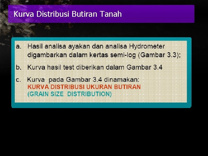 Kurva Distribusi Butiran Tanah 