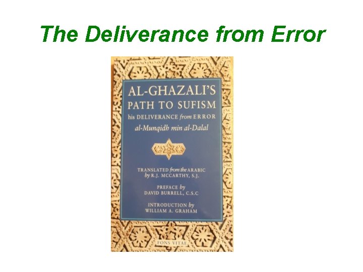 The Deliverance from Error 