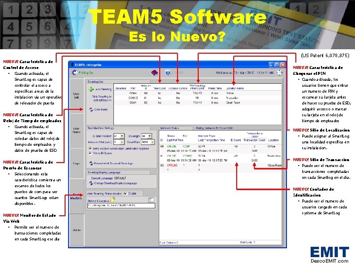 TEAM 5 Software Es lo Nuevo? (US Patent 6, 078, 875) NUEVA! Caracteristica de