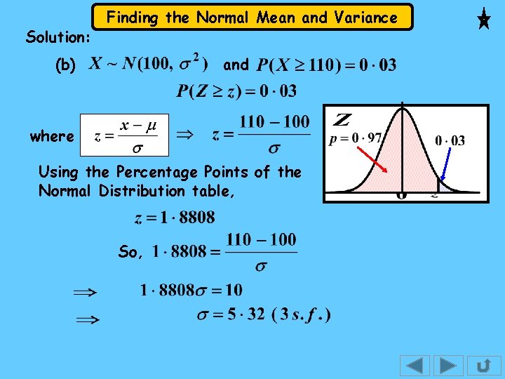 Solution: Finding the Normal Mean and Variance (b) and where Using the Percentage Points
