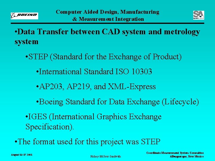 Computer Aided Design, Manufacturing & Measurement Integration • Data Transfer between CAD system and