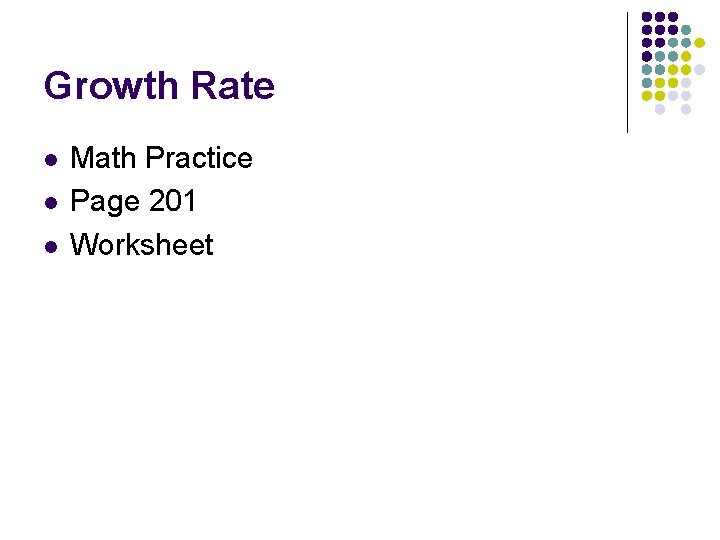 Growth Rate l l l Math Practice Page 201 Worksheet 