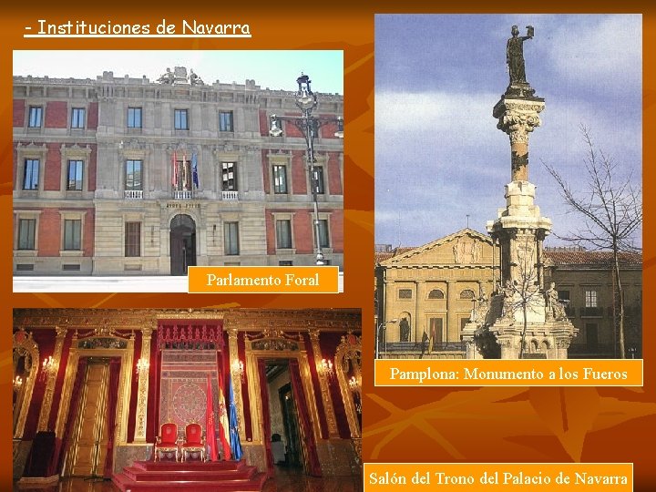 - Instituciones de Navarra Parlamento Foral Pamplona: Monumento a los Fueros Salón del Trono - Instituciones de Navarra Parlamento Foral Pamplona: Monumento a los Fueros Salón del Trono