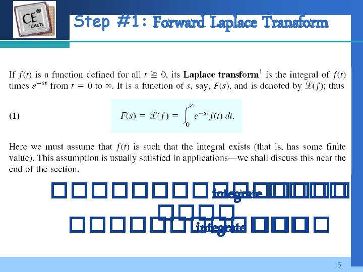 Company LOGO Step #1: Forward Laplace Transform �������� integrate ���� 5 