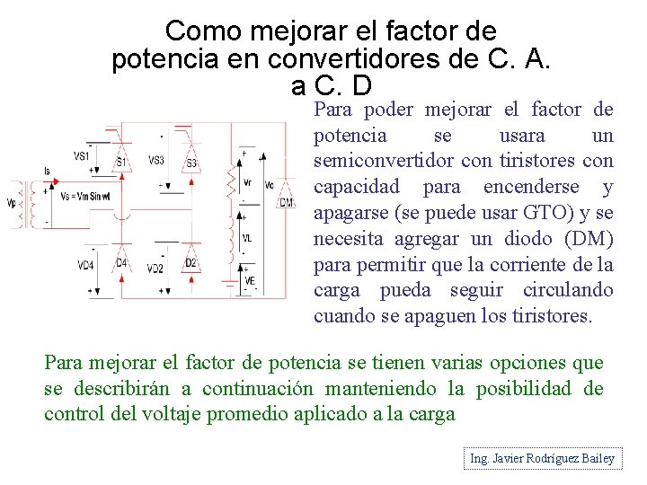 Como mejorar el factor de potencia en convertidores de C. A. a C. D