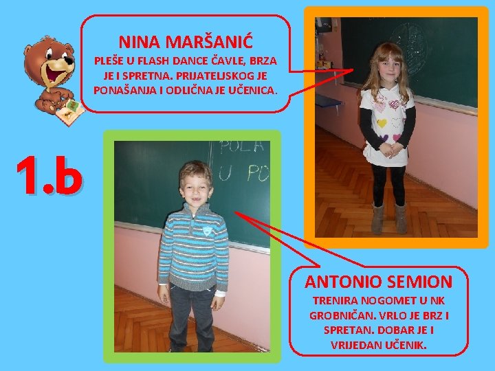 NINA MARŠANIĆ PLEŠE U FLASH DANCE ČAVLE, BRZA JE I SPRETNA. PRIJATELJSKOG JE PONAŠANJA NINA MARŠANIĆ PLEŠE U FLASH DANCE ČAVLE, BRZA JE I SPRETNA. PRIJATELJSKOG JE PONAŠANJA