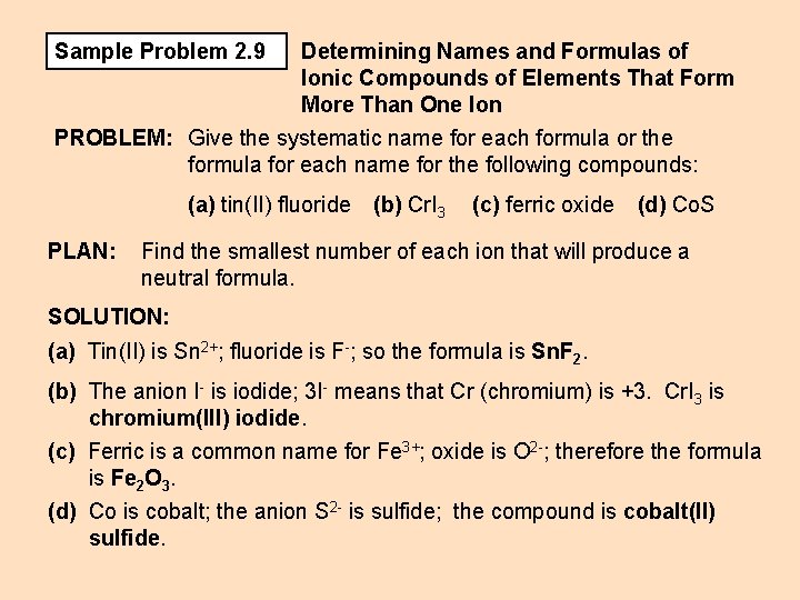 Sample Problem 2. 9 Determining Names and Formulas of Ionic Compounds of Elements That Sample Problem 2. 9 Determining Names and Formulas of Ionic Compounds of Elements That