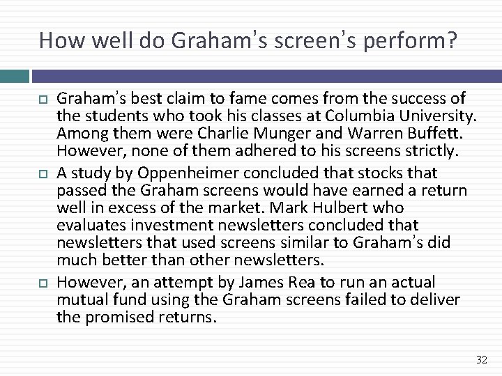 How well do Graham’s screen’s perform? Graham’s best claim to fame comes from the