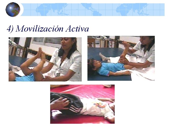 4) Movilización Activa 