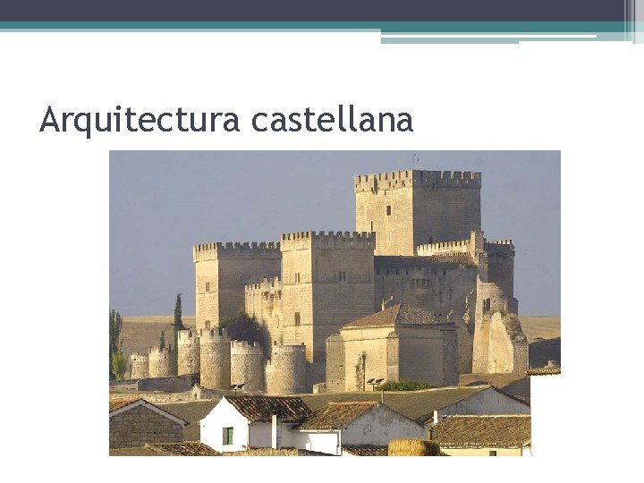 Arquitectura castellana 