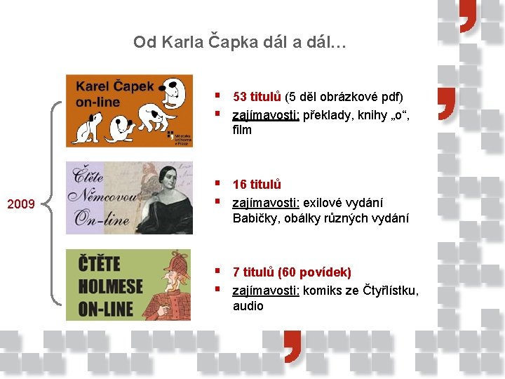 Od Karla Čapka dál… § 53 titulů (5 děl obrázkové pdf) § zajímavosti: překlady,