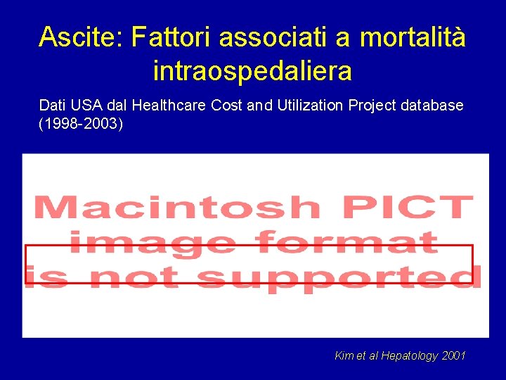 Ascite: Fattori associati a mortalità intraospedaliera Dati USA dal Healthcare Cost and Utilization Project