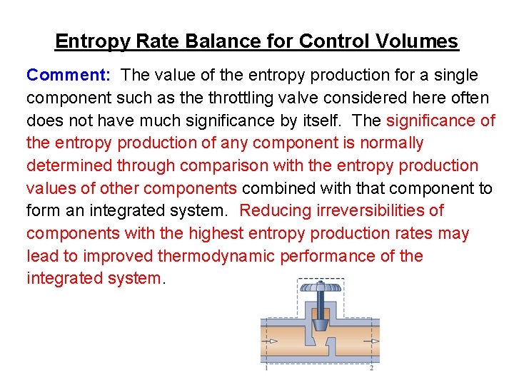 Entropy Rate Balance for Control Volumes Comment: The value of the entropy production for
