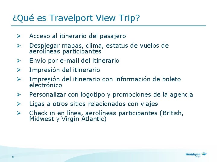 Viewtrip Travelport View Trip Objetivos Al finalizar el curso