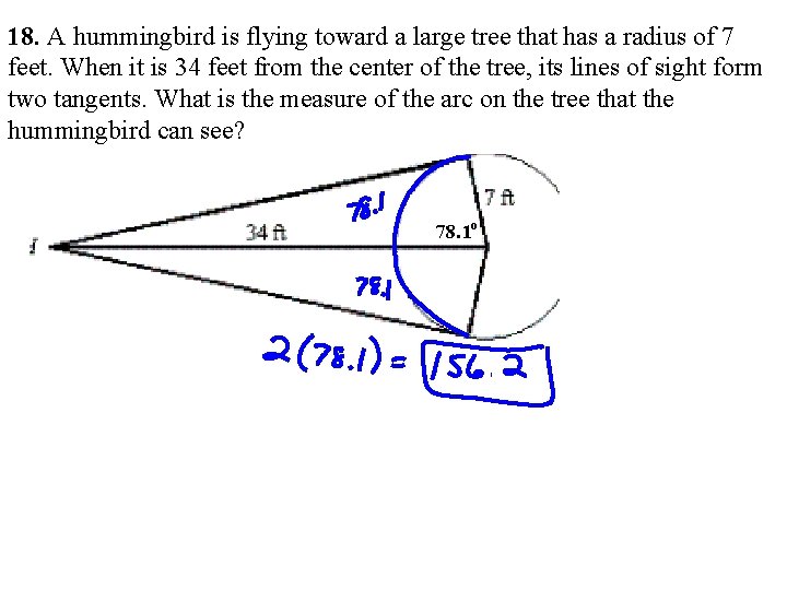 18. A hummingbird is flying toward a large tree that has a radius of 18. A hummingbird is flying toward a large tree that has a radius of