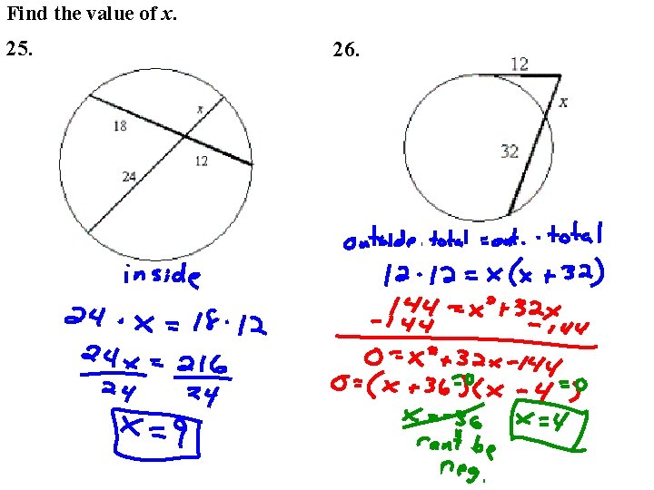 Find the value of x. 25. 26. Find the value of x. 25. 26.