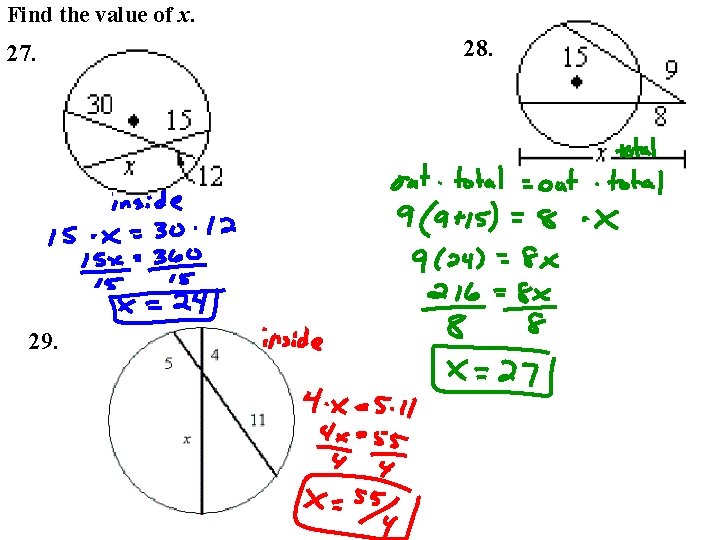 Find the value of x. 27. 29. 28. Find the value of x. 27. 29. 28.