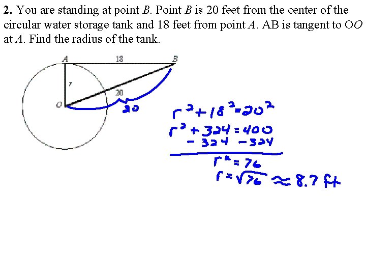 2. You are standing at point B. Point B is 20 feet from the 2. You are standing at point B. Point B is 20 feet from the