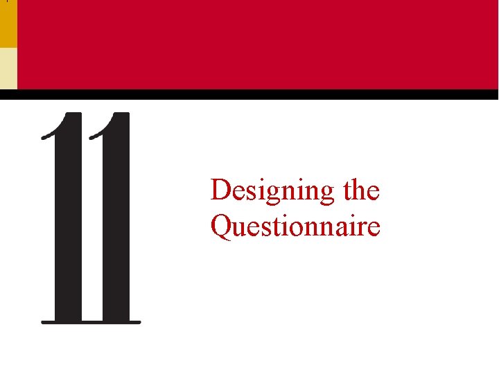 Designing the Questionnaire 