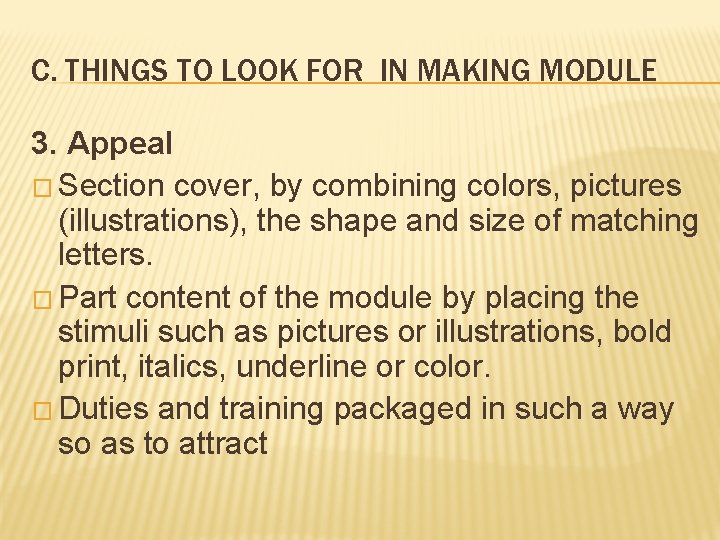 C. THINGS TO LOOK FOR IN MAKING MODULE 3. Appeal � Section cover, by C. THINGS TO LOOK FOR IN MAKING MODULE 3. Appeal � Section cover, by