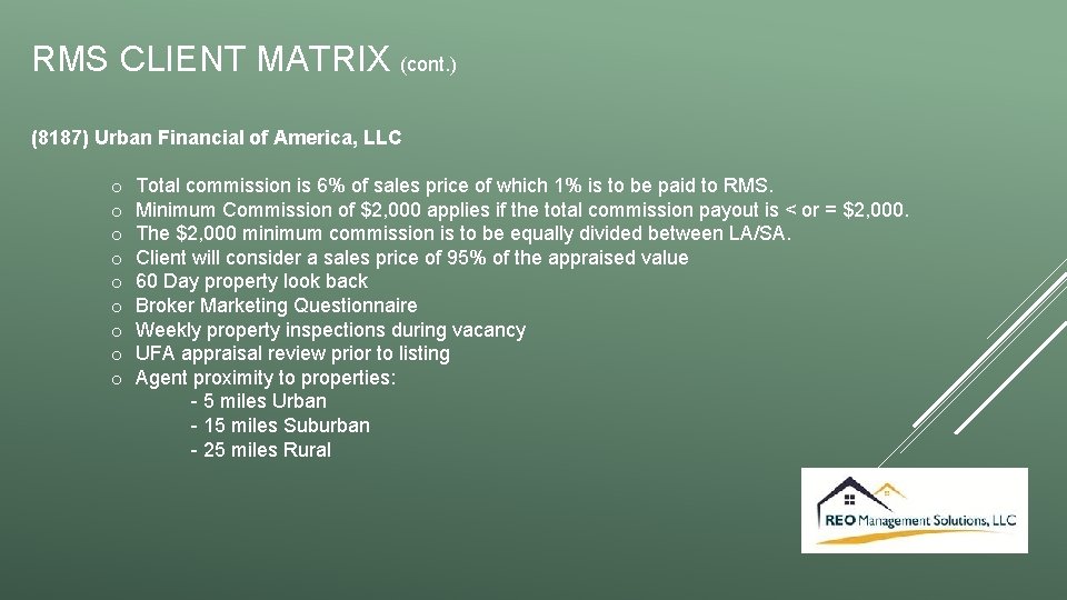 RMS CLIENT MATRIX (cont. ) (8187) Urban Financial of America, LLC o o o