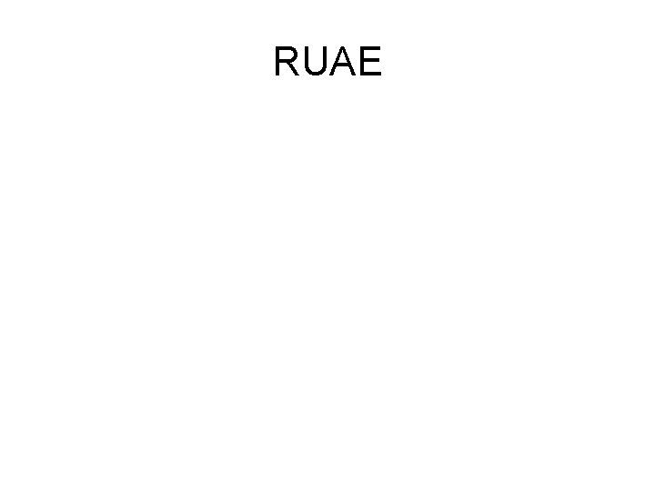 RUAE RUAE