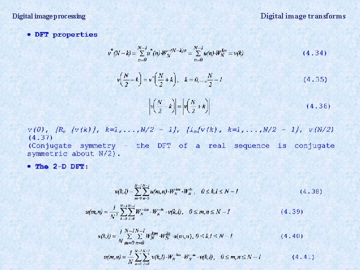 Digital image processing Digital image transforms 