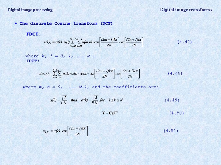 Digital image processing Digital image transforms 