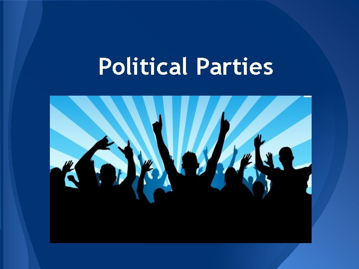 Political Parties 