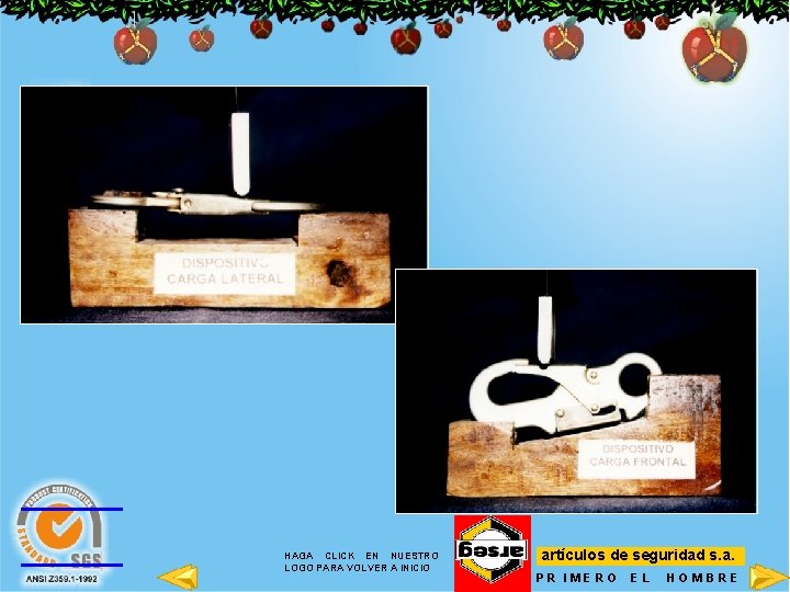 HAGA CLICK EN NUESTRO LOGO PARA VOLVER A INICIO artículos de seguridad s. a.