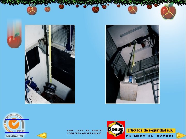 HAGA CLICK EN NUESTRO LOGO PARA VOLVER A INICIO artículos de seguridad s. a.