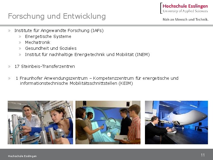 Forschung und Entwicklung » Institute für Angewandte Forschung (IAFs) » Energetische Systeme » Mechatronik