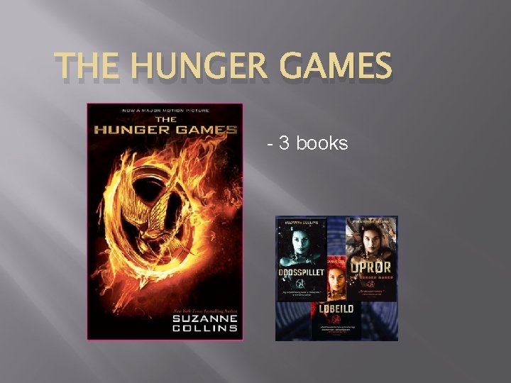 THE HUNGER GAMES - 3 books 