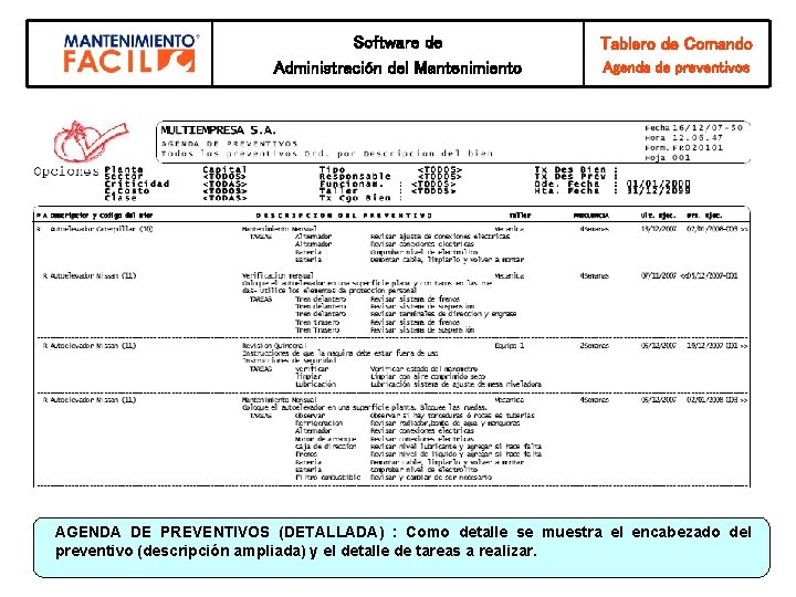 Software de Administración del Mantenimiento Tablero de Comando Agenda de preventivos AGENDA DE PREVENTIVOS