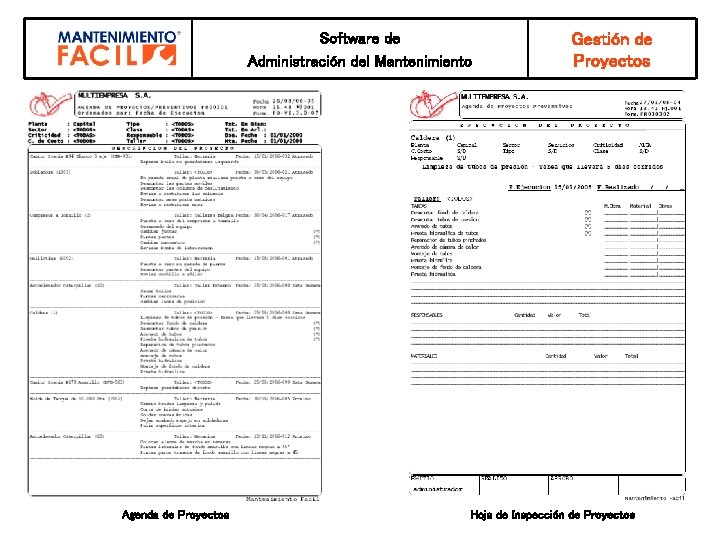 Software de Administración del Mantenimiento Agenda de Proyectos Gestión de Proyectos Hoja de Inspección