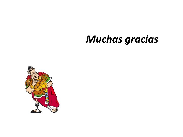 Muchas gracias 